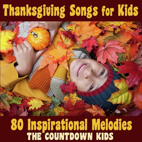 Thanksgiving Songs for Kid's-80 Inspirational Melodies_poster_image