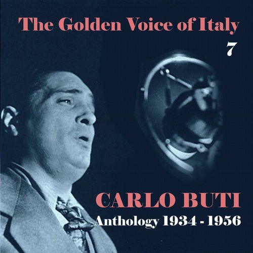 The Golden Voice of Italy, Vol. 7 - Anthology (1934 - 1956)
