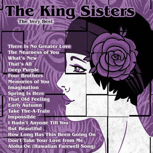 The Very Best: The King Sisters