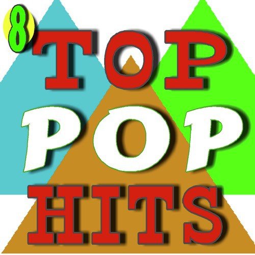 Top Pop Hits, Vol. 8 (Special Edition)