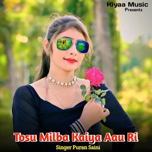 Tosu Milba Kiaya Aau Ri cover art