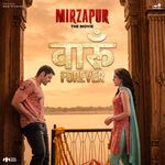 Vaaroon Forever (From “Mirzapur The Movie”)_poster_image