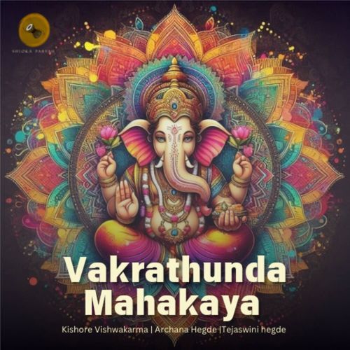 Vakrathunda Mahakaya