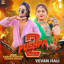 Vevan Hali - Pushpa 2-HBseSR9pTmI