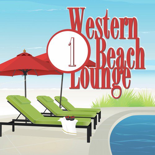 Western Beach Lounge, Vol. 1
