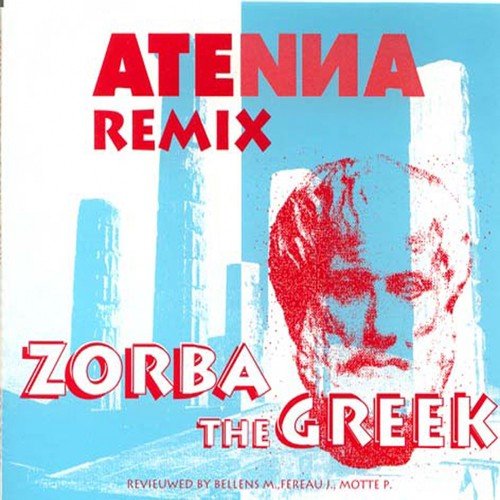 Zorba The Greek Remix