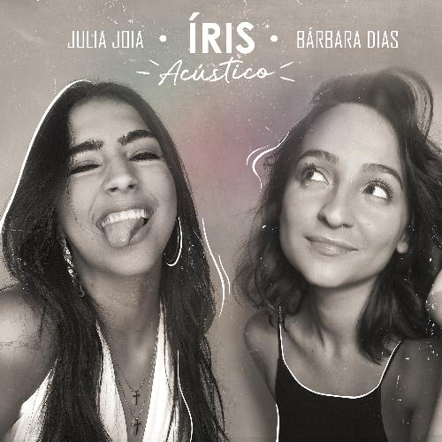 Íris (feat. Bárbara Dias) (Acústico)