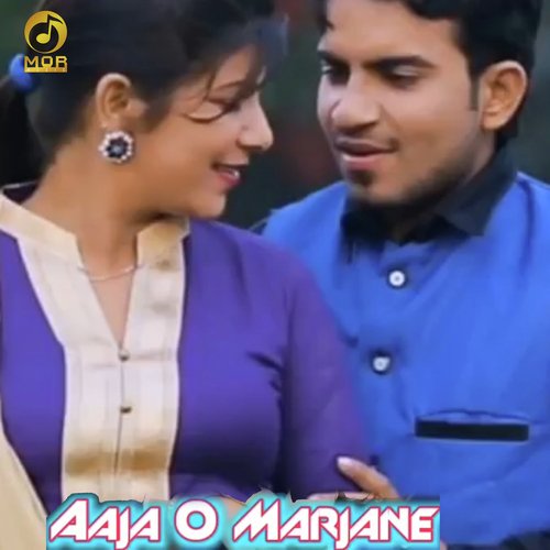 Aaja O Marjane