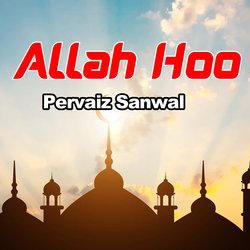 Allah Hoo-PgwgRzgJYno