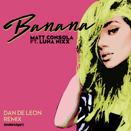 Banana (Dan De Leon Remix)_poster_image