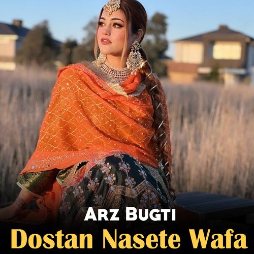 Dostan Nasete Wafa