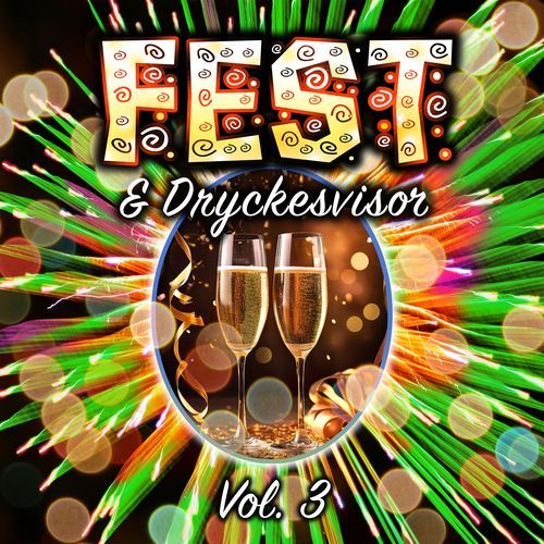 FEST & Dryckesvisor, vol.3  -  Instrumentalt