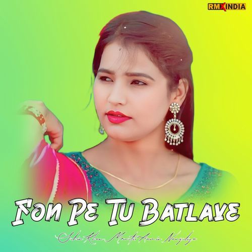 Fon Pe Tu Batlave