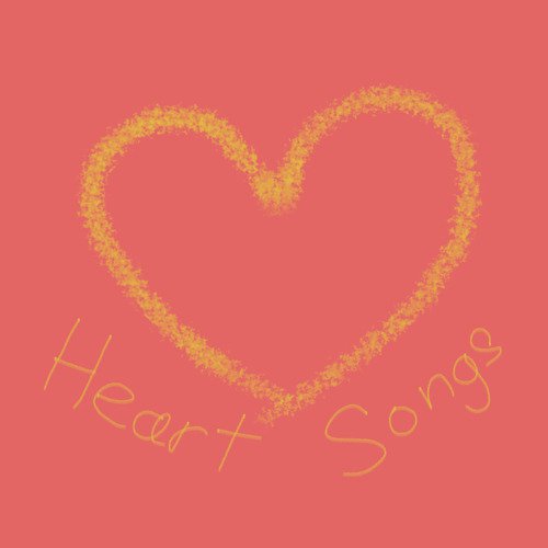 Heart Songs