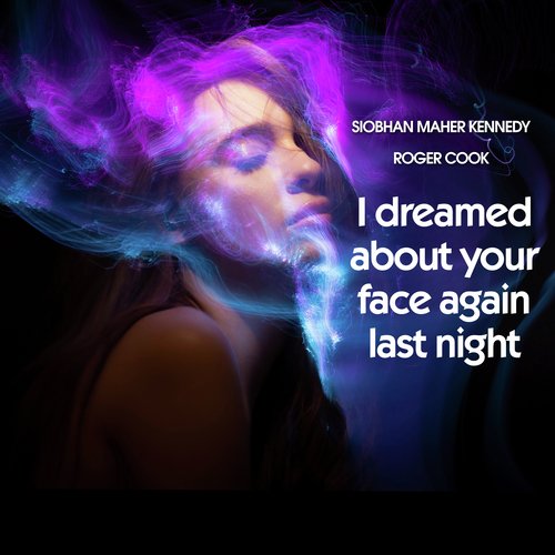 I Dreamed About Your Face Again Last Night_poster_image