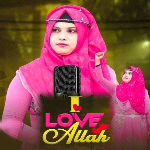 I Love Allah