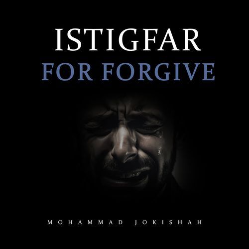 Istigfar For Forgive