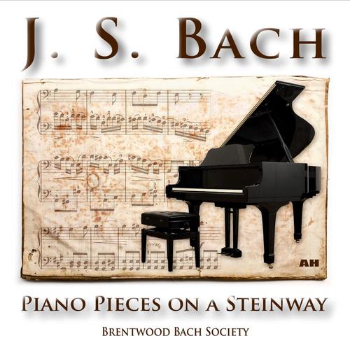 J. S. Bach: Piano Pieces on a Steinway Piano_poster_image