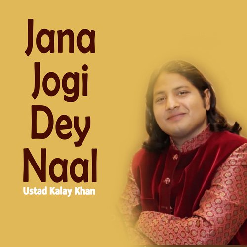 Jana Jogi Dey Naal , Pt. 2