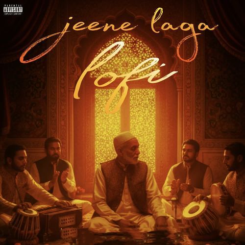 Jeene laga (lofi)