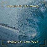 Kiss Me On The Waves