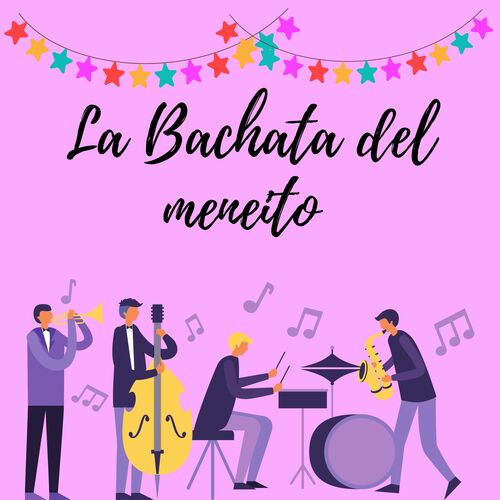 La Bachata del meneito_poster_image