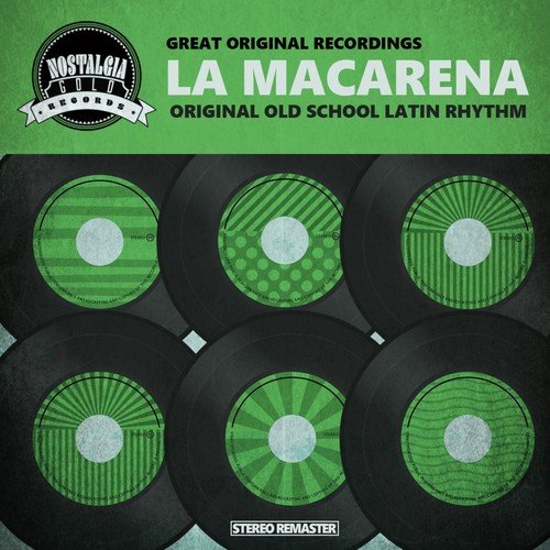 La Macarena - Original Old School Latin Rhythm