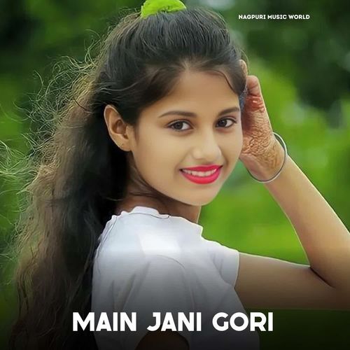 Main Jani Gori