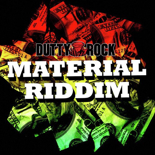 Material Riddim