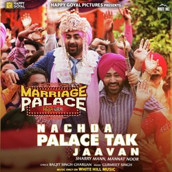 Nachda Palace Tak Jaavan (From &quot;Marriage Palace&quot;)-MS1bciBWb30