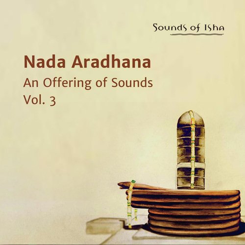 Nada Aradhana: An Offering of Sounds, Vol. 3 (Live)