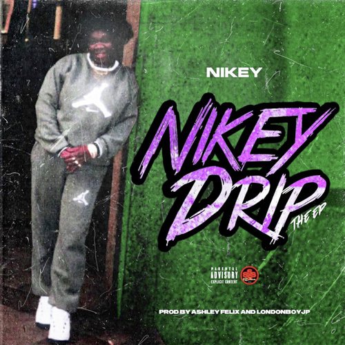 Nikey Drip - EP
