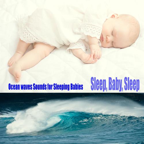 Ocean Waves Sounds for Sleeping Babies