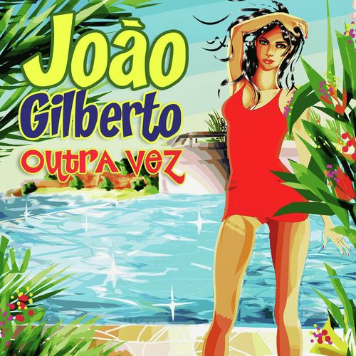 Outra Vez