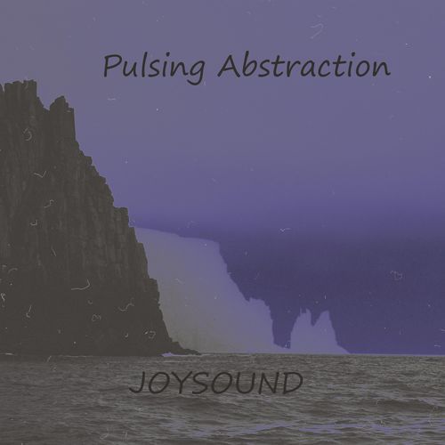 Pulsing Abstraction