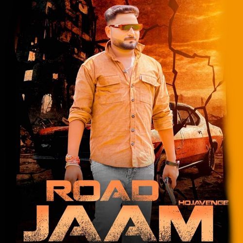 Road Jaam Hojavenge