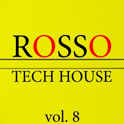 Rosso Tech House, Vol. 8