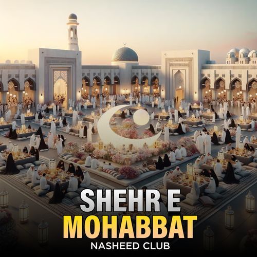 Shehr E Mohabbat