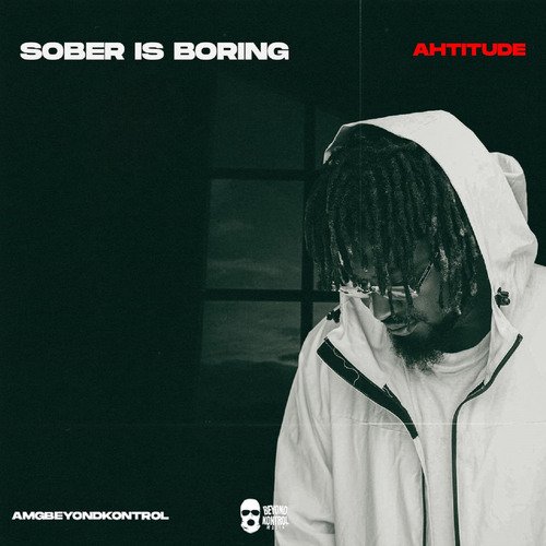 Sober Is Boring_poster_image