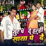 Suit Pe De Halhi Saya Pe De