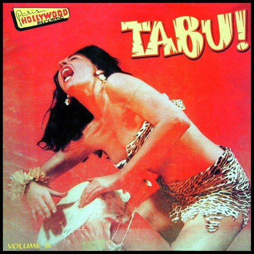 Tabu! Vol.3, Exotic Music to Strip By!