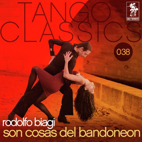 Tango Classics 038: Son cosas del bandoneon