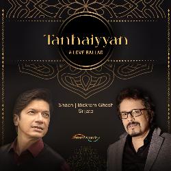 Tanhaiyyan - A LOVE BALLAD-GDsuSEF2dEA