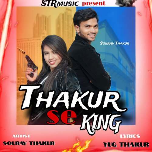 Thakur Se King