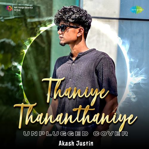 Thaniye Thananthaniye - Unplugged Cover