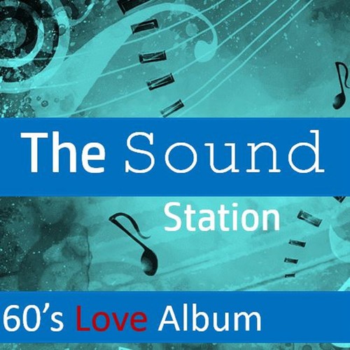The Sound Station: 60's Love Album