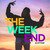 The Weekend