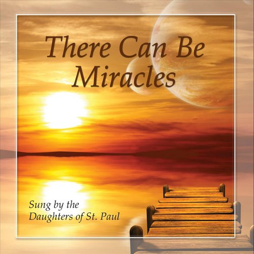 There Can Be Miracles Songs Download - Free Online Songs @ JioSaavn