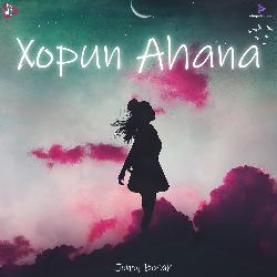 Xopun Ahana-NAANYxZRRUA