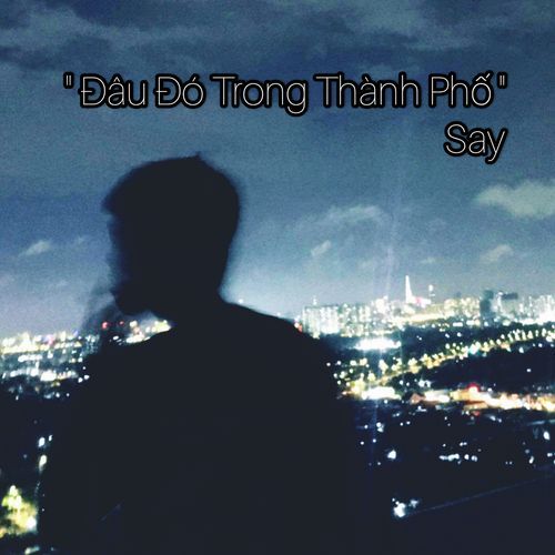 Đâu Đó Trong Thành Phố cover art